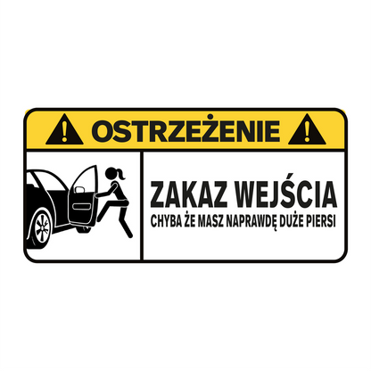 Naklejka ZAKAZ WEJŚCIA