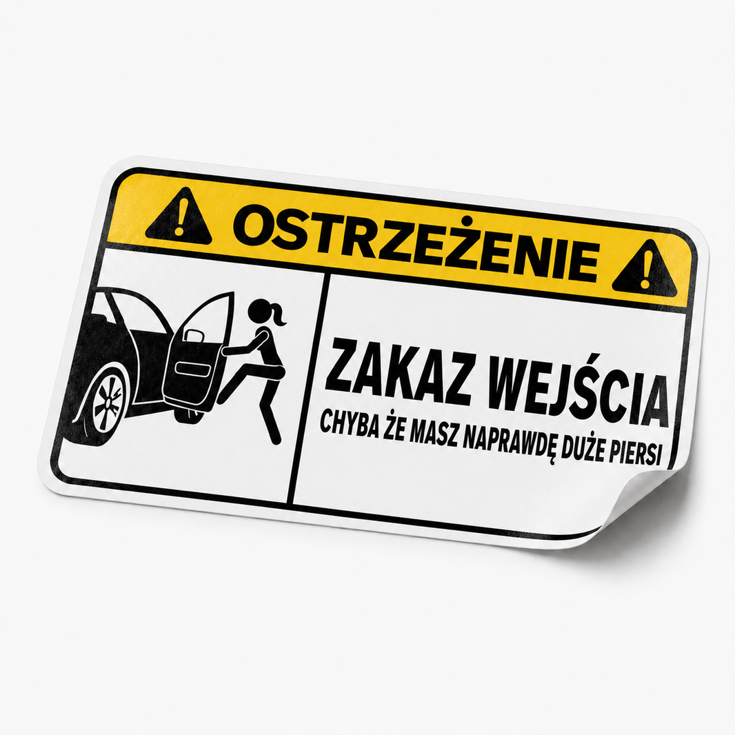 Naklejka ZAKAZ WEJŚCIA